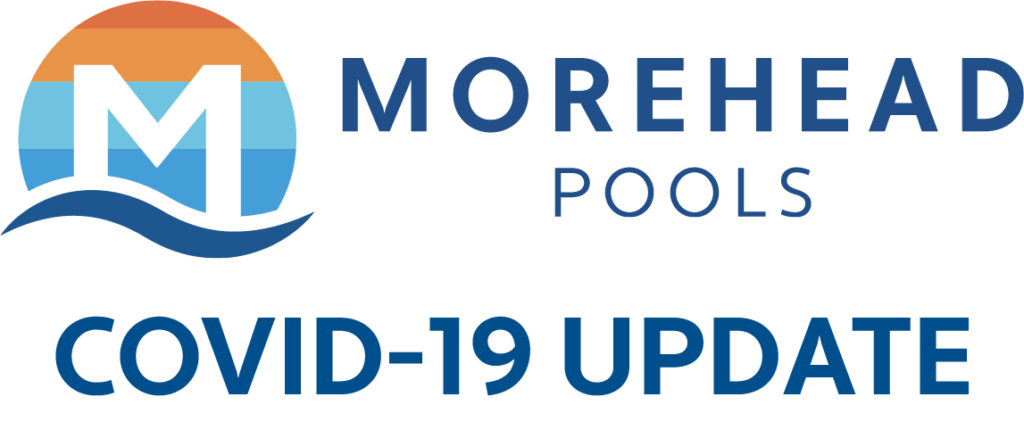 Morehead Pools Covid-19 Update